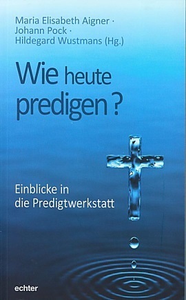 Wie heute predigen?