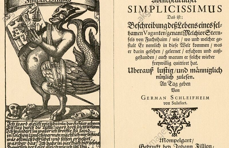Simplicius Simplicissimus „Dein Leben ist kein Leben gewesen, sondern ein Tod“, so lässt Grimmelshausen seinen „seltsamen Vaganten“ Simplicius Simplicissimus zur Zeit des Dreißigjährigen Kriegs sprechen.